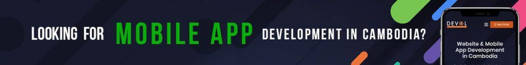 Siem Reap Phnom Penh Website Design & Mobile App Development