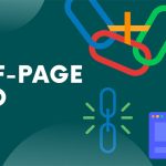 The Power of Off-Page SEO: Best Practices for Driving Organic Traffic to Your Website